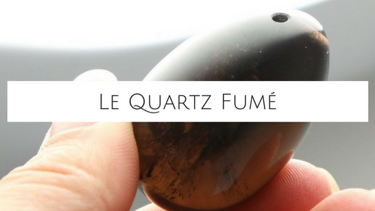 Point lithothérapie : le Quartz Fumé