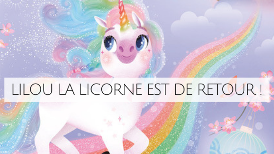 Lilou la Licorne est de retour avec un volume 2 et un agenda !!!🦄