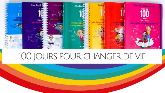 100 jours pour transformer sa vie !