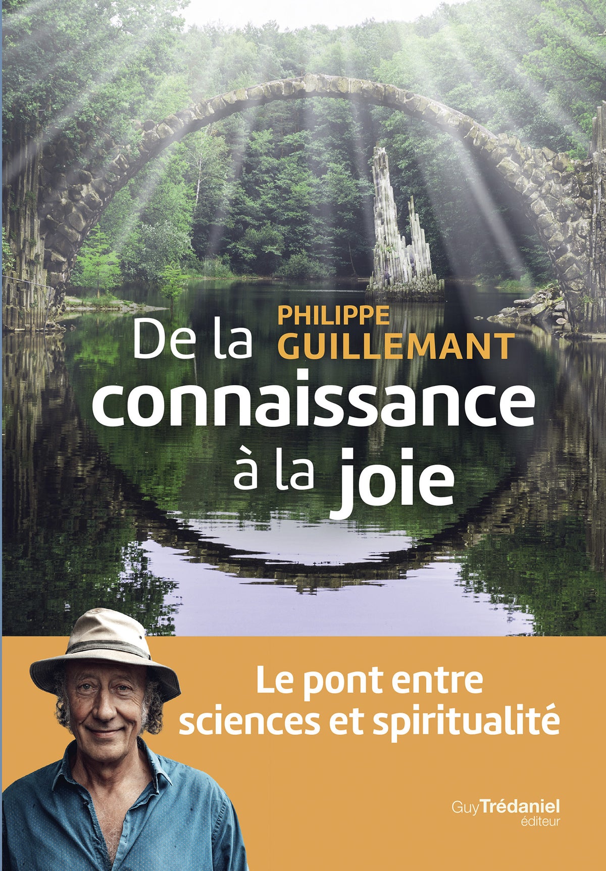 De la connaissance à la joie, Philippe Guillemant, Guy Trédaniel éditeur — couverture