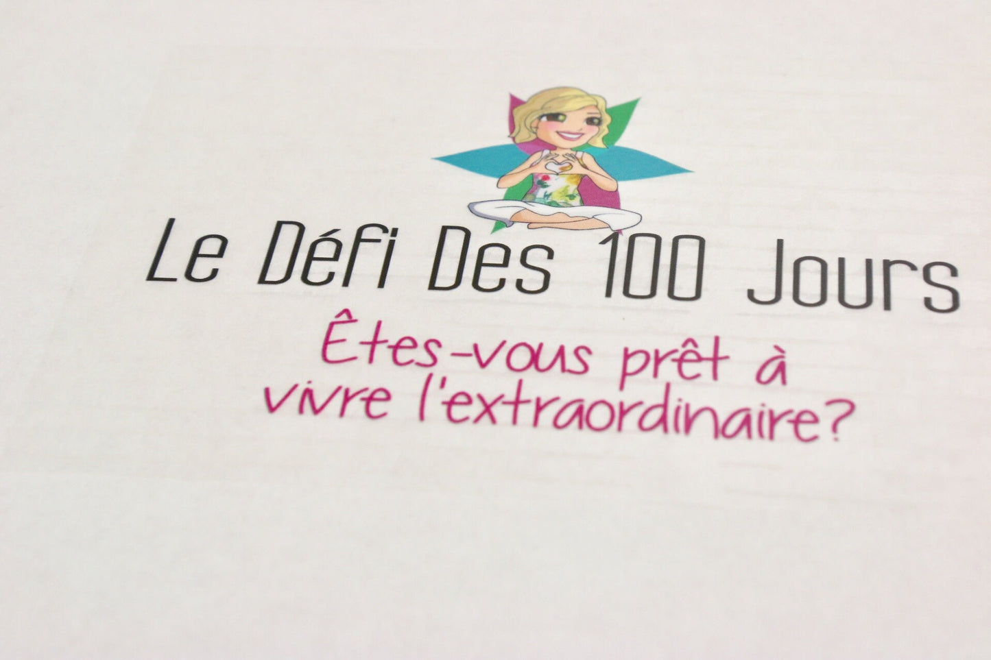 PACK Cahier d'exercices du Défi des 100 jours pour VIVRE LA MAGIE AU QUOTIDIEN + Carnet de notes