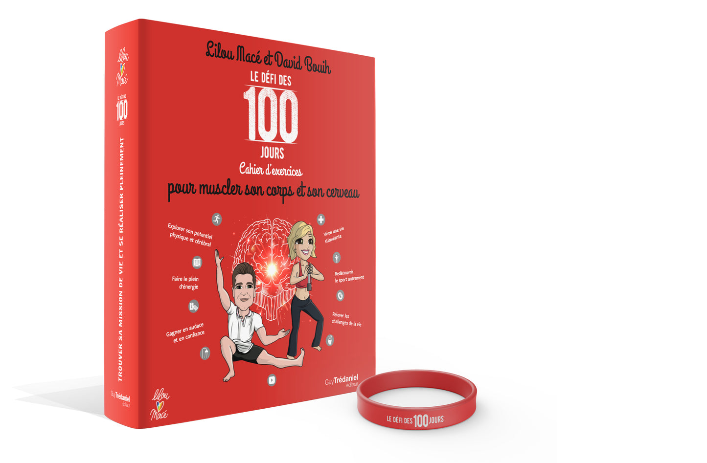 Cahier d'exercices du Défi des 100 jours POUR MUSCLER SON CORPS ET SON CERVEAU David Bouih et Lilou Macé