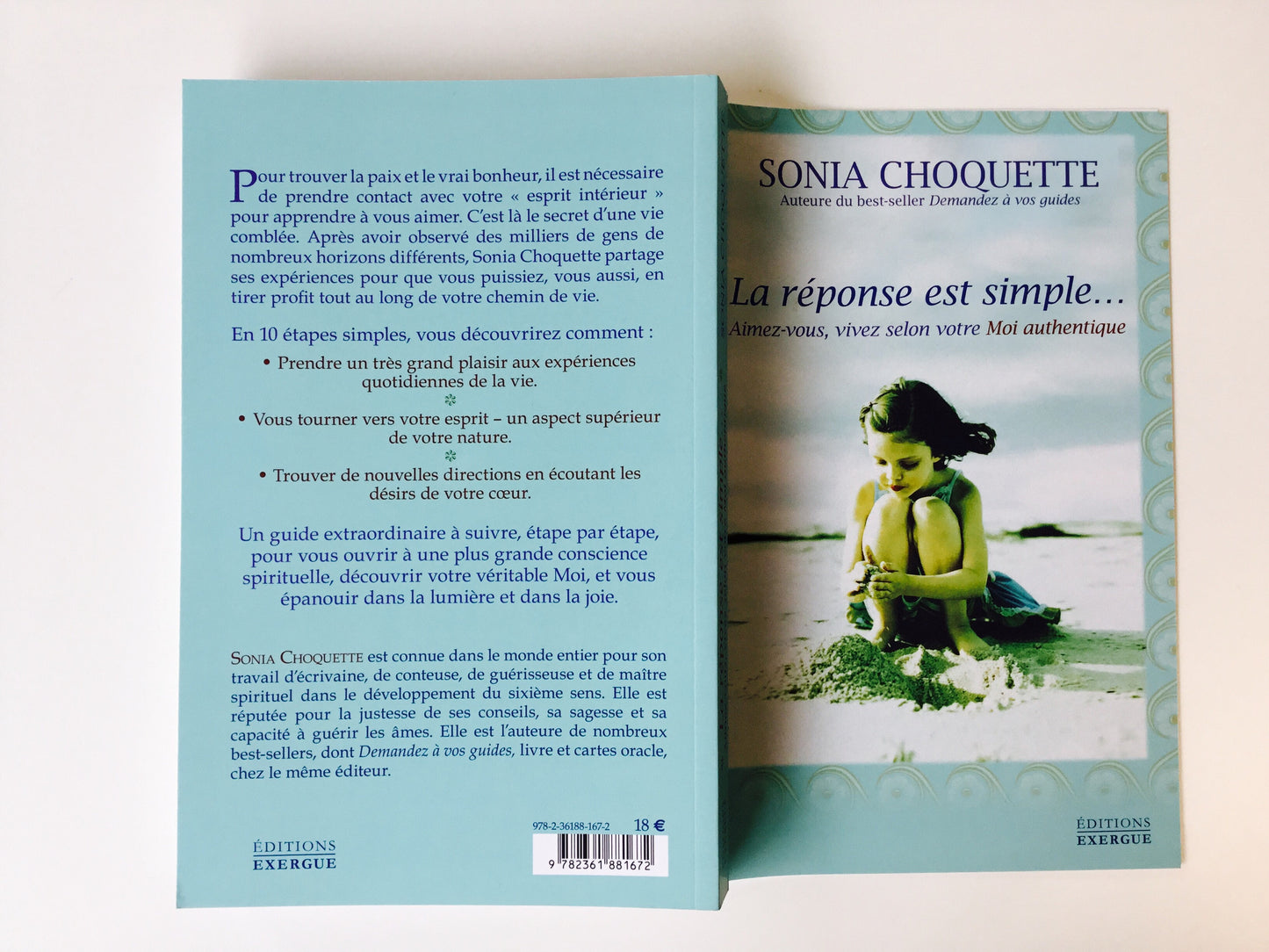 La réponse est simple - Aimez-vous, Vivez selon votre Esprit - SONIA CHOQUETTE