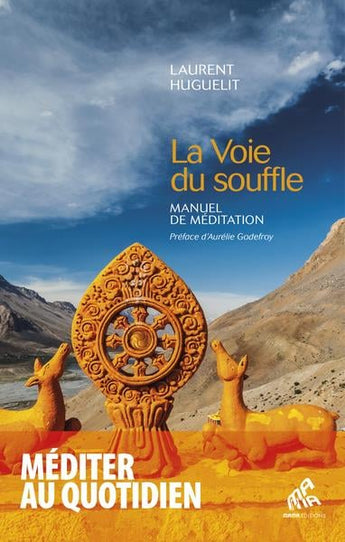 La Voie du souffle - Laurent Huguelit