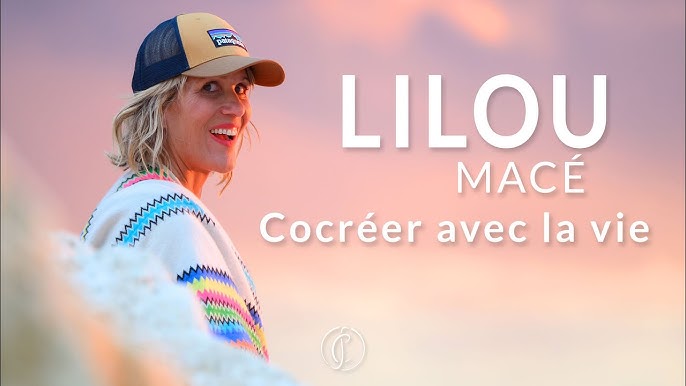 Cocréer avec la vie : un documentaire intime et initiatique sur Lilou Macé