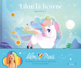 PACK - Lilou La Licorne Volumes 1, 2 et 3