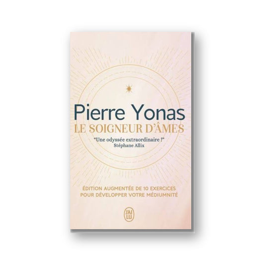 Le soigneur d'âmes - Pierre Yonas