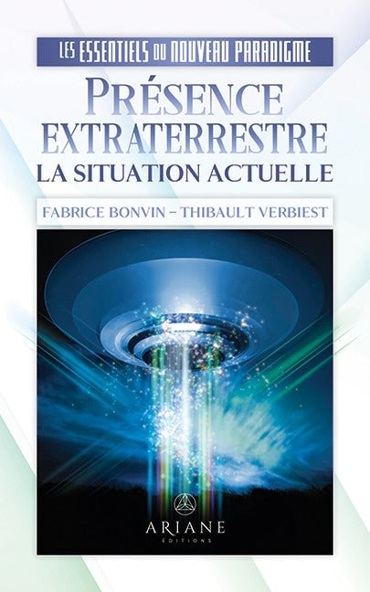 Présence extraterrestre, la situation actuelle, Thibault Verbiest et Fabrice Bonvin — couverture
