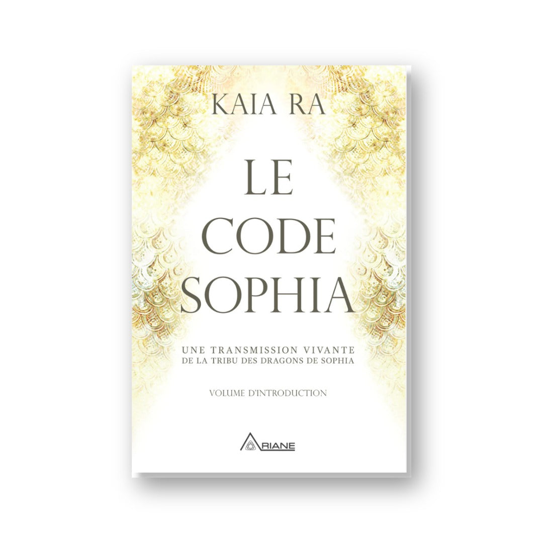 Le Code Sophia - Kaia Ra