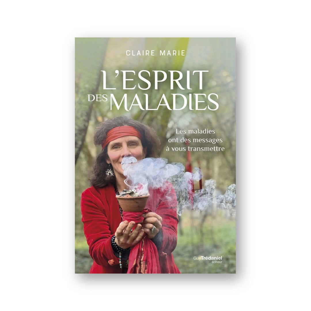 L'esprit des maladies - Claire Mar