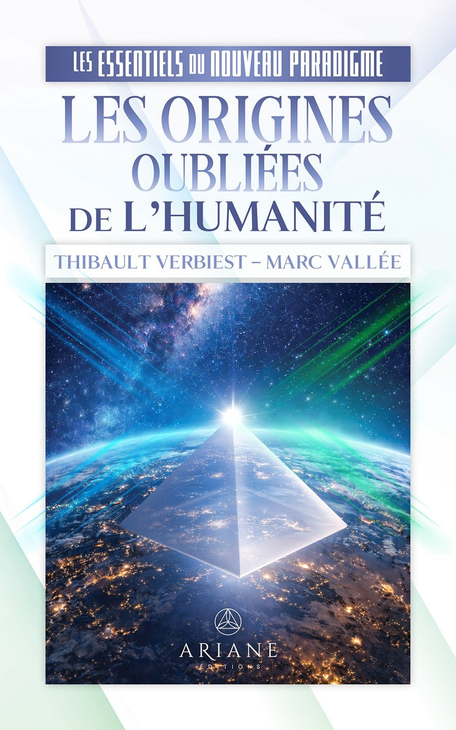 Les origines oubliées de l'humanité, Thibault Verbiest et Marc M. Vallée — couverture