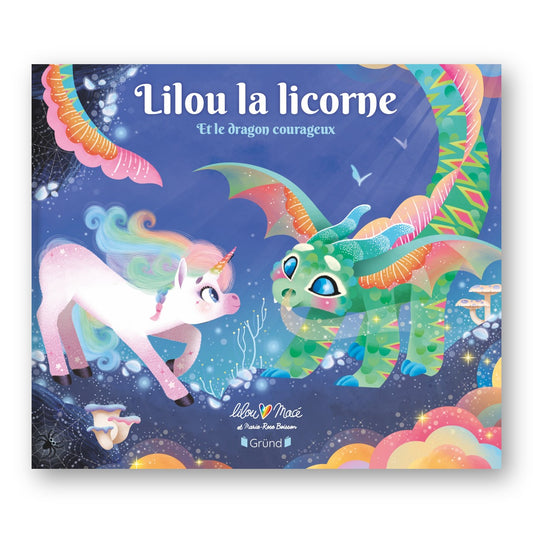 Lilou la Licorne et le Dragon Cour