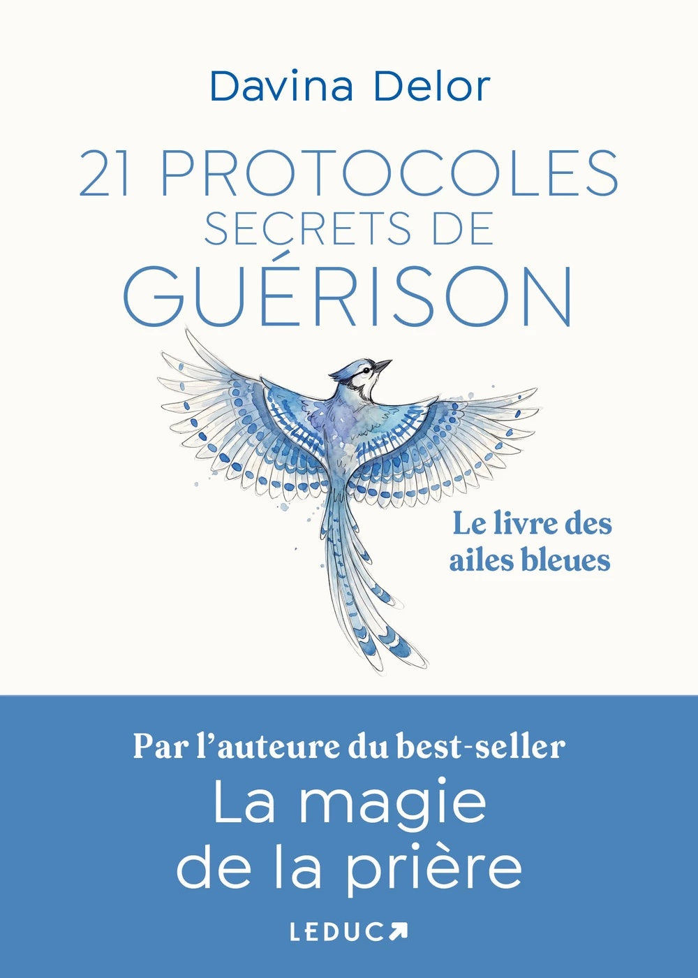 21 Protocoles secrets de guérison, Davina Delor, Éditions Leduc — couverture
