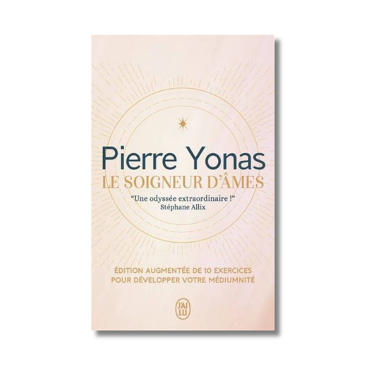 Le soigneur d'âmes - Pierre Yonas
