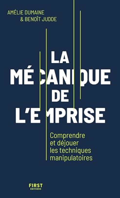 La mécanique de l'emprise — Benoît Judde & Amélie Dumaine