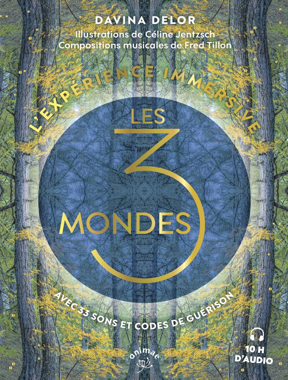 EN PRÉ-COMMANDE — LES 3 MONDES · L'Expérience Immersive Davina Delor · +10h d'audio · Sortie le 18 juin 2026