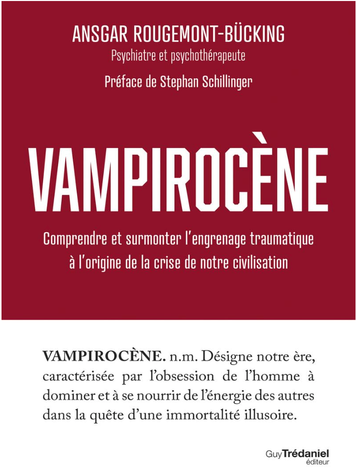 Vampirocène - Ansgar Rougemont-Bücking