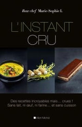 L'Instant cru - Marie-Sophie L.