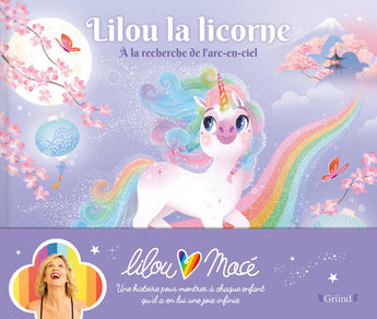 Lilou la licorne - À la recherche de l'arc-en-ciel (Vol.2)