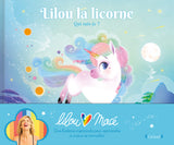 Lilou La Licorne (album jeunesse pour les 2-6 ans)