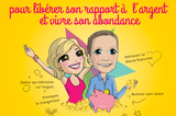 PACK COACHING, CAHIER ET CARTES ARGENT ET ABONDANCE de Lilou Macé et Christian Junod