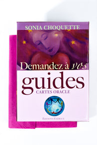 Cartes Oracles de Sonia Choquette : Demandez à vos guides