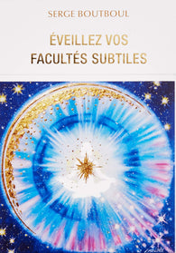 Coffret Eveillez vos facultés subtiles : Avec 75 cartes illustrées - Serge Boutboul